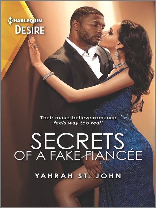 Title details for Secrets of a Fake Fiancée by Yahrah St. John - Available